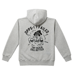 FAIL BETTER HOOD ZIP-UP (GREY)