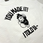 YOU MADE IT! T-SHIRT (IVORY)